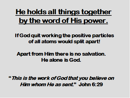 He Holds All Things Together