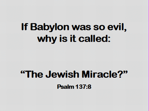 If Babylon was so evil...