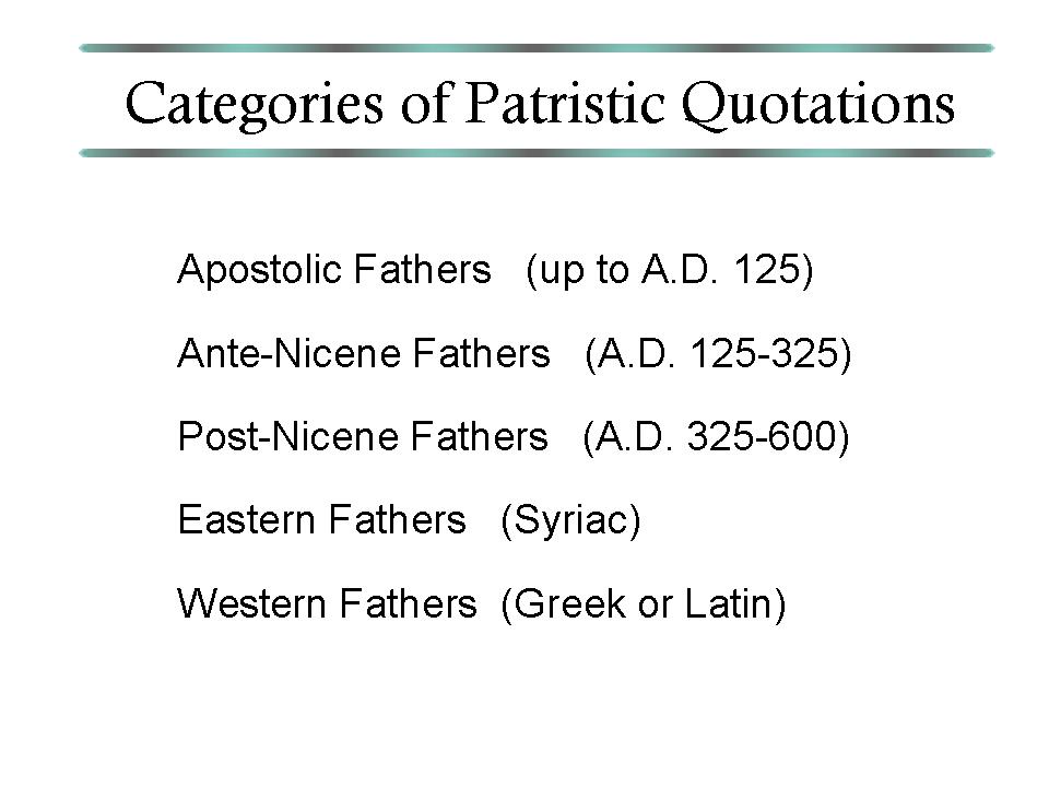 Categories of Patristic Quotations